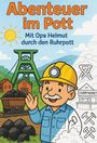 Melvin Flor: Abenteuer im Pott, Buch