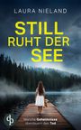 Laura Nieland: Still ruht der See, Buch