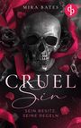 Mira Bates: Cruel Sin - Sein Besitz, seine Regeln | Enemies to Lovers Dark Mafia Romance, Buch
