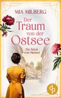 Mia Milberg: Ein Stück vom Himmel | Die historische Familiensaga im 20. Jahrhundert, Buch