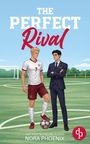 Nora Phoenix: The Perfect Rival | Die spicy Enemies to Lovers Gay Sports Romance zwischen einem Prinzen und einem Fußballspieler, Buch