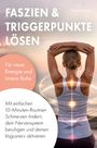 Marion Pütz: Faszien & Triggerpunkte lösen, Buch
