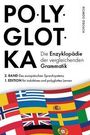Ricardo Steglich: Polyglotka - Die Enzyklopädie der vergleichenden Grammatik, Buch