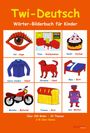 J+B Osei-Bonsu: Twi-Deutsch Wörter-Bilderbuch für Kinder, Buch