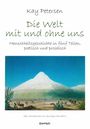 Kay Petersen: Die Welt mit und ohne uns, Buch