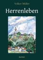 "Herrenleben" von Volker Müller. Aquarell einer idyllischen Landschaft mit Gebäuden, auf einem dunkelgrünen Hintergrund.