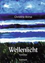 Borse Christine: Wellenlicht, Buch