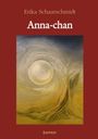 Erika Schaarschmidt: Anna-chan, Buch