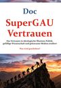 Titel: "Doc SuperGAU Vertrauen". Menschen klettern einen steilen Berg bei Sonnenuntergang hinauf.