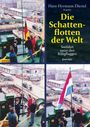 Text: "Hans-Hermann Diestel Kapitän Die Schattenflotten der Welt Seefahrt unter den Billigflaggen." Das Cover zeigt Menschen auf einem Schiff, die eine Flagge hissen, mit einer Hafenkulisse im Hintergrund.