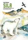 Lana Hansen: Sila, Buch