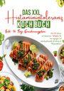 Hermine Krämer: Das XXL Histaminintoleranz Kochbuch - 150 leckere & histaminarme Rezepte für jeden Tag, Buch