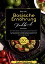 Daike Rothbach: Das XXL Basische Ernährung Kochbuch, Buch
