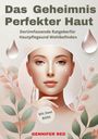 Geniffer Red: Das Geheimnis Perfekter Haut, Buch