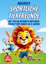 Malbuch Magie: Malbuch Sportliche Tierfreunde, Buch