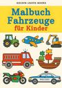 Golden Leaves Books: Fahrzeuge Malbuch für Kinder, Buch