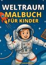 Golden Leaves Books: Weltraum Malbuch für Kinder, Buch