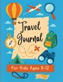 Teacher Tailor: Travel Journal for Kids 8-12, Buch