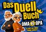 Maximilian Freude: Das Duell-Buch für Oma und Opa, Buch