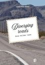 Rose Wilder Lane: Diverging roads, Buch