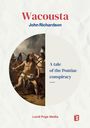 John Richardson: Wacousta, Buch