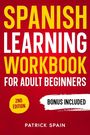 Text: "Spanish Learning Workbook for Adult Beginners", "2nd Edition", "Bonus Included", "Patrick Spain". Hintergrund rot.