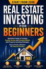 „Start from Zero: Real Estate Investing for Beginners“. Stadtsilhouette, Haus, aufsteigender Pfeil. Symbole unten.