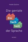 Hedde Zeijlstra: Die geniale Einfachheit der Sprache, Buch