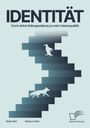 Nessi Ufert: Identität. Durch aktive Rollengestaltung zu mehr Lebensqualität, Buch