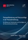 Isabelle Stock: Preispartitionierung und Preiszuschläge in der Preiswahrnehmung. Die Wirkung von Preisformaten und Zuschlägen auf die Konsumentenwahrnehmung, Buch