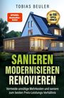 Tobias Beuler: Sanieren Modernisieren Renovieren, Buch