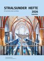 STRALSUNDER HEFTE, September 2026. Moderne Ausstellung mit Walmodell und Vögeln in einem gotischen Backsteingebäude.
