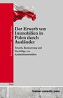 Zenon Grabowski: Der Erwerb von Immobilien in Polen durch Ausländer, Buch