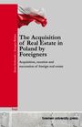 Zenon Grabowski: The Acquisition of Real Estate in Poland by Foreigners, Buch