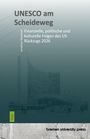 Jonathan Dlujewski: UNESCO am Scheideweg, Buch