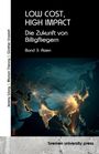 Titel: Low Cost, High Impact. Untertitel: Die Zukunft von Billigfliegern, Band 3: Asien. Autoren: Jeremy Wang & andere. Leuchtende Karte von Asien, vernetzte Städte.