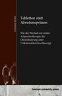 Christiane Richter: Tabletten statt Abnehmspritzen, Buch