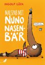 Ingolf Lück: Malspaß mit Nuno Nasenbär, Buch