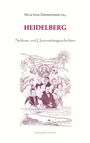 Titel: "Heidelberg". Untertitel: "Schloss- und Universitätsgeschichten". Illustration: Menschen, Schlosskulisse.