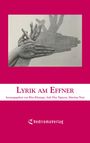 Text: „LYRIK AM EFFNER“, „herausgegeben von Rita Klumpp, Anh Duy Nguyen, Martina Notz“. 

Illustration: Hände werfen Schatten.