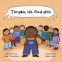 „Teryam, ich find dich“ steht in einer Sprechblase. Eine Gruppe fröhlicher Kinder in bunter Kleidung.