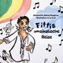 Rahua Mesgina: Fittis musikalische Reise, Buch