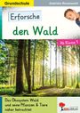 "Erforsche den Wald", "Ab Klasse 1", "Das Ökosystem Wald...". Kindergesicht, Wald im Sonnenlicht, Logo unten rechts.