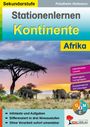 Titel: Stationenlernen Kontinente Afrika. Sekundarstufe. Bild: Elefanten vor afrikanischer Landschaft.
