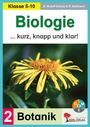 Texte: "Klasse 5-10", "Biologie", "... kurz, knapp und klar!", "Botanik", "2". 
Eine gelbe Blume ist zentral zu sehen.
