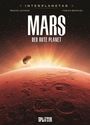 Oben: "INTERPLANETAR", darunter "MARS: DER ROTE PLANET". Illustration: Marsoberfläche mit Sondenanflug.