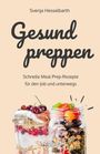Svenja Hesselbarth: Gesund preppen, Buch