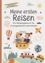 "15 unvergessliche Reisen dokumentieren – mit Länderübersicht! Meine ersten Reisen. Ein Reisetagebuch für unvergessliche erste Reisen." Illustration: Familie im Heißluftballon, Reisemotive.