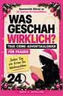 „Spannende Rätsel zu 24 wahren Kriminalfällen. WAS GESCHAH WIRKLICH? True-Crime-Adventskalender für Frauen. Jeden Tag ein Krimi bis Weihnachten.“ Eine Frau im schwarzen Mantel und pinker Mütze hält Akten.