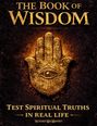 "The Book of Wisdom: Test Spiritual Truths in Real Life. Richard MacManney." Eine Illustration mit einer antiken Hand und einem Auge.